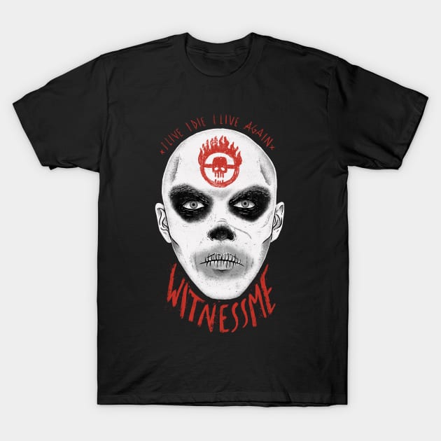 Witness Me T-Shirt by paulagarcia